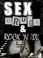 Vorderseite für Sex, Drugs & Rock 'n' Roll