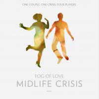 Omslag till Fog of Love: Midlife Crisis