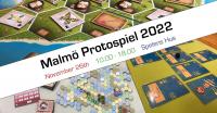 Malmö Protospiel 2022