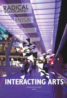 Interacting Arts, Interacting Arts