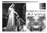 Front page for Vogterens Arving