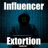 Front page for Influencer Extortion