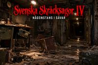 Front page for Svenska skräcksagor 4 – Någonstans i Sävar