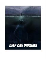 Omslag till Deep One Daiquiri