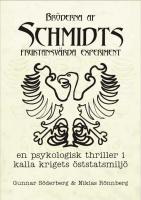 Omslag till Bröderna af Schmidts fruktansvärda experiment